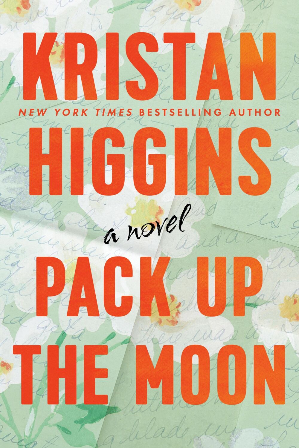 Cover: 9780451489487 | Pack Up the Moon | Kristan Higgins | Taschenbuch | Englisch | 2021