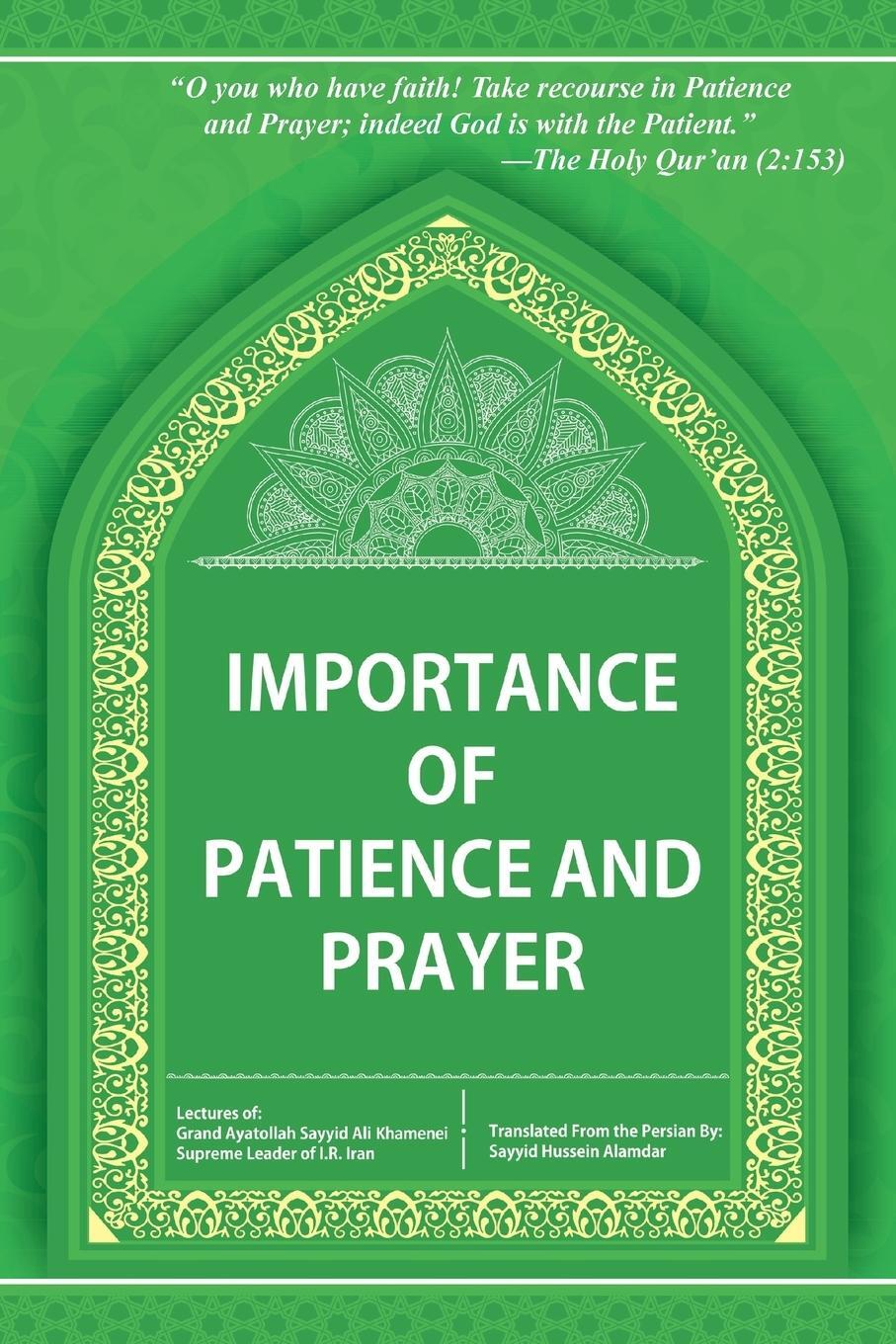 Cover: 9781504971072 | Importance of Patience and Prayer | Khamenie | Taschenbuch | Paperback