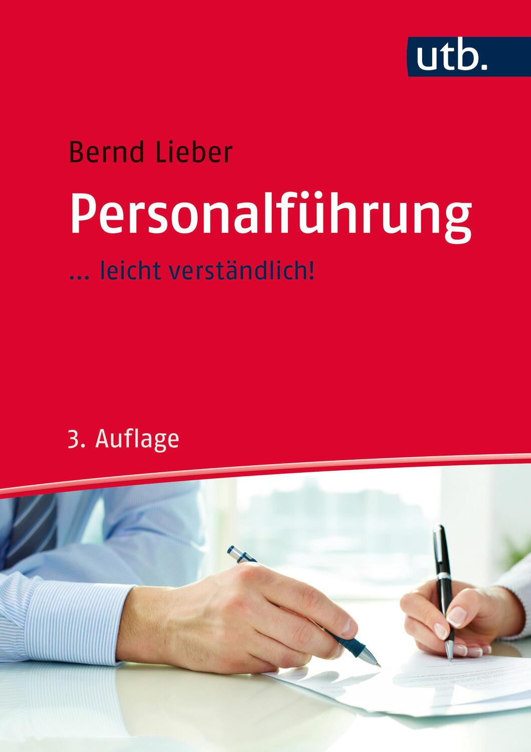 Cover: 9783825287092 | Personalführung | ... leicht verständlich! | Bernd Lieber | Buch