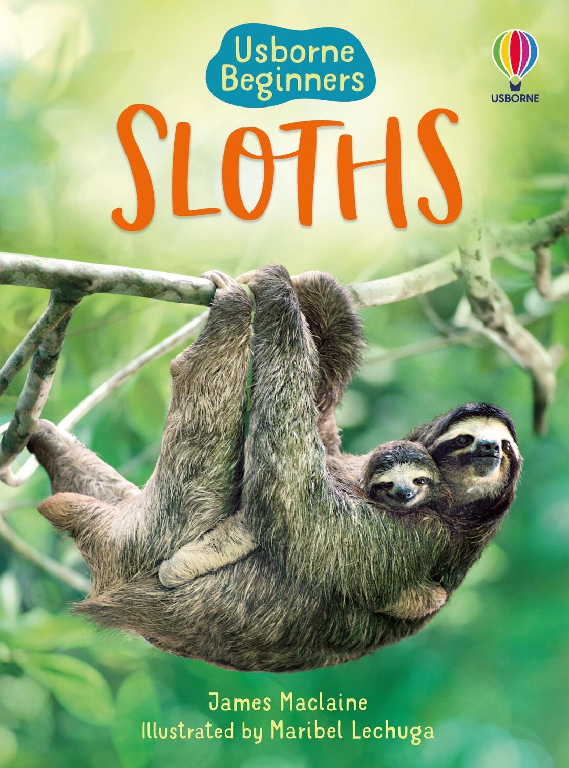 Cover: 9781474971638 | Sloths | James Maclaine | Buch | Beginners | Gebunden | Englisch