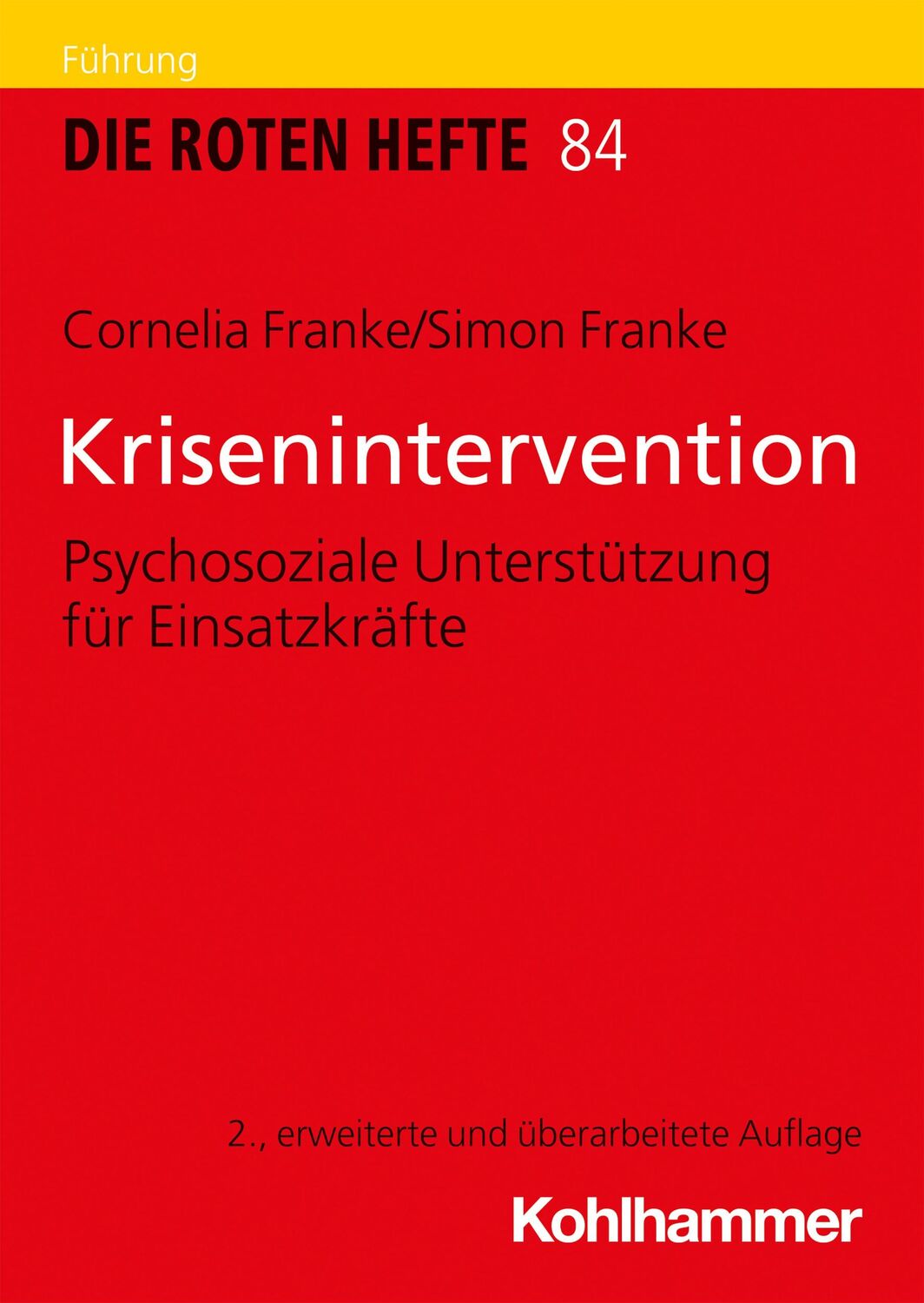 Cover: 9783170358423 | Krisenintervention | Psychosoziale Unterstützung für Einsatzkräfte