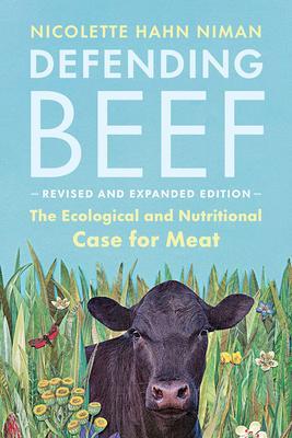 Cover: 9781645020141 | Defending Beef | Nicolette Hahn Niman | Taschenbuch | Englisch | 2021