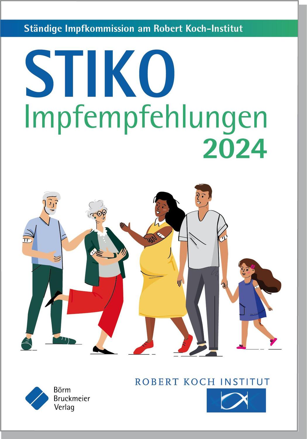 Cover: 9783898623513 | STIKO Impfempfehlungen 2024 | Robert Koch-Institut | Taschenbuch