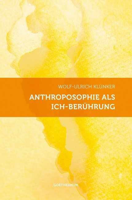 Cover: 9783723514931 | Anthroposophie als Ich-Berührung | Aspekte geistiger Begegnung | Buch