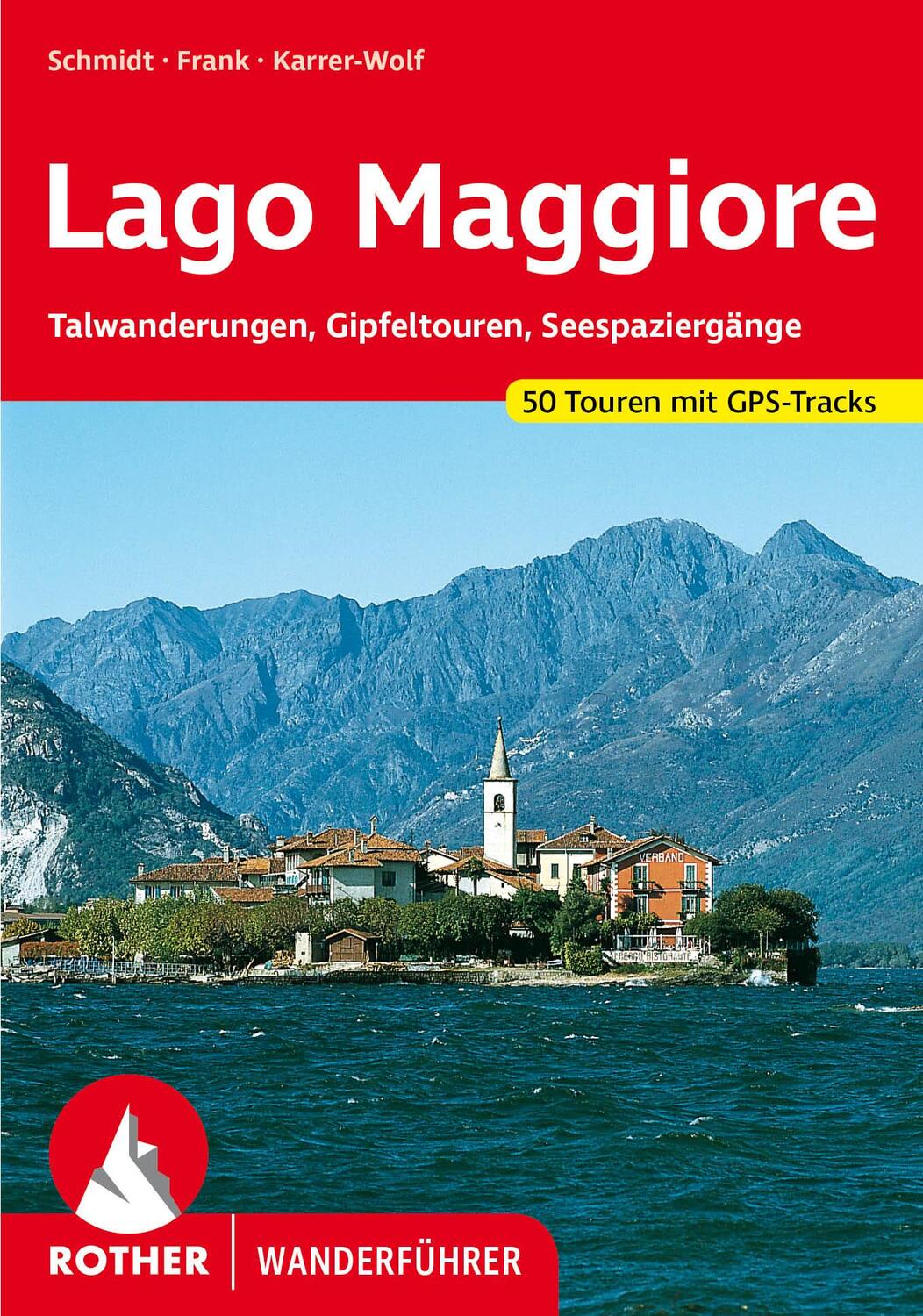 Cover: 9783763340194 | Lago Maggiore | Jochen Schmidt (u. a.) | Taschenbuch | 176 S. | 2022