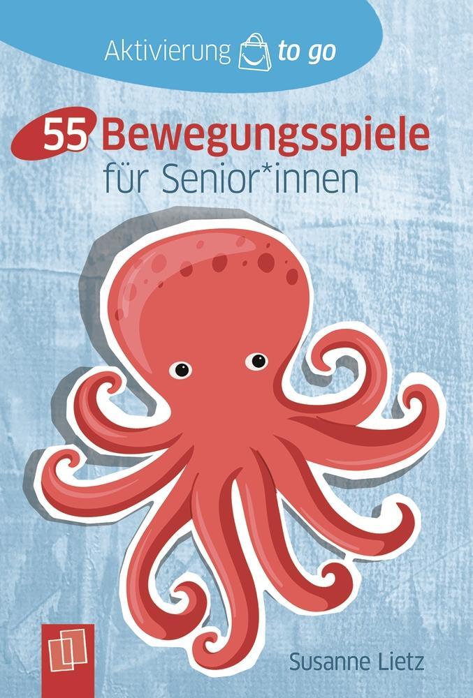 Cover: 9783834645470 | 55 Bewegungsspiele für Senioren und Seniorinnen | Susanne Lietz | Buch