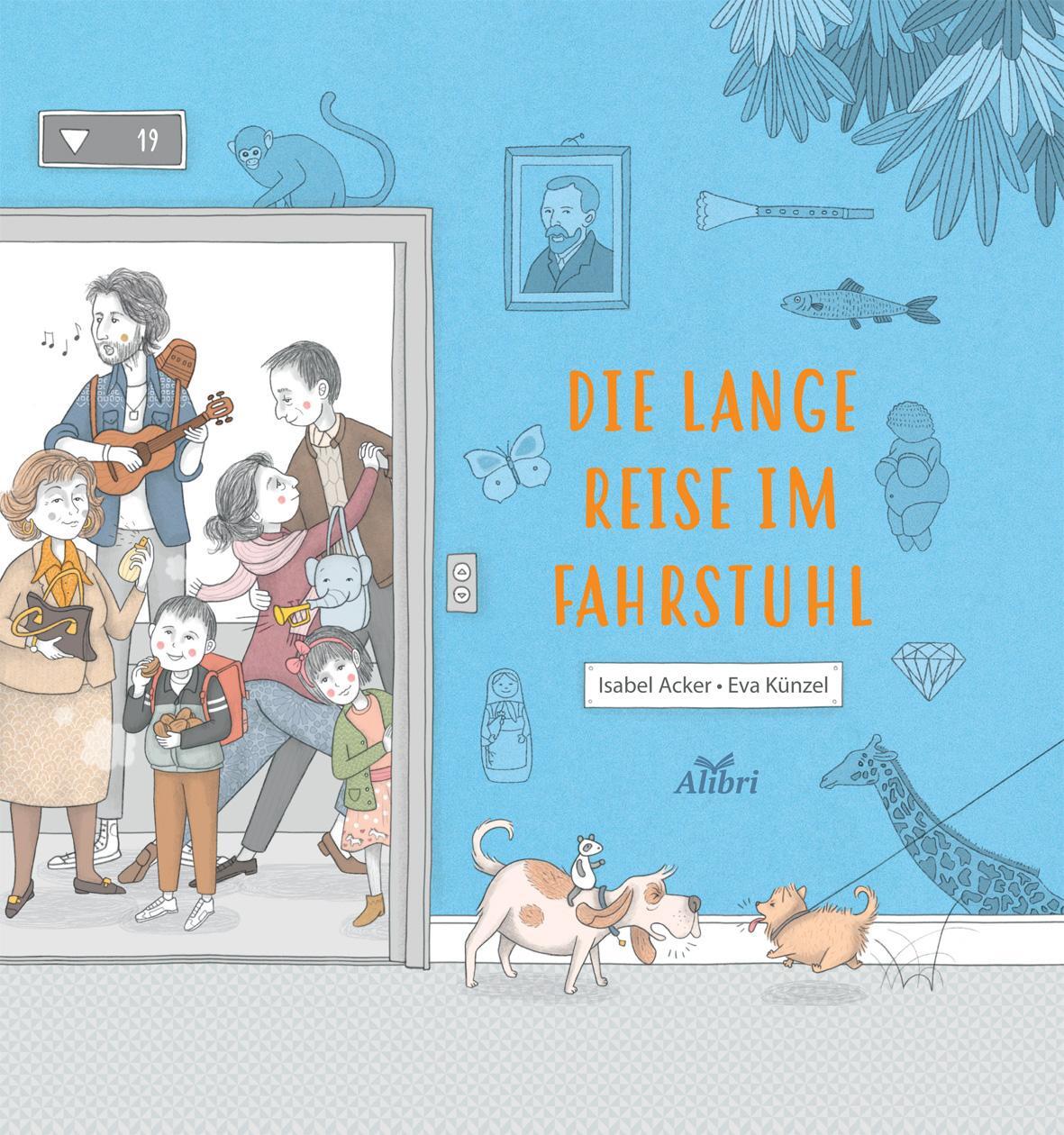 Cover: 9783865692641 | Die lange Reise im Fahrstuhl | Isabel Acker | Buch | Deutsch | 2019