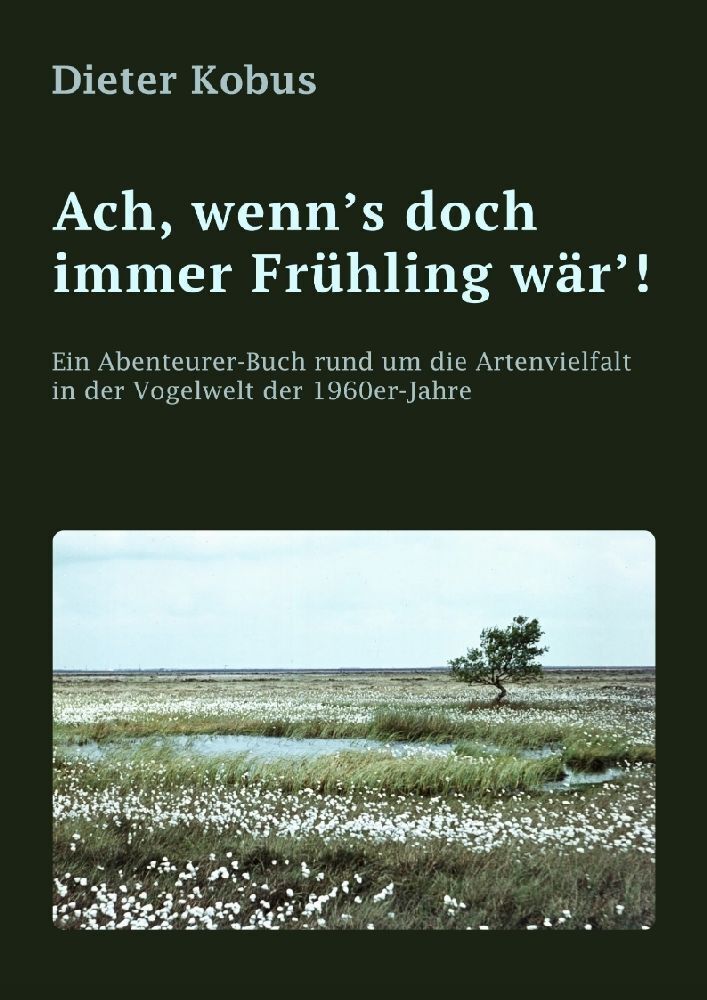 Cover: 9783347979475 | Ach, wenn's doch immer Frühling wär'! | Dieter Kobus | Taschenbuch
