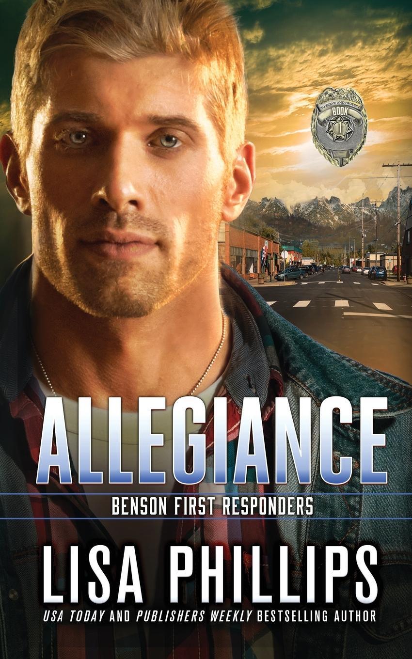 Cover: 9798885521451 | Allegiance | Lisa Phillips | Taschenbuch | Benson First Responders