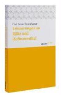 Cover: 9783796526084 | Erinnerungen an Rilke und Hoffmansthal | Carl Jacob Burckhardt | Buch