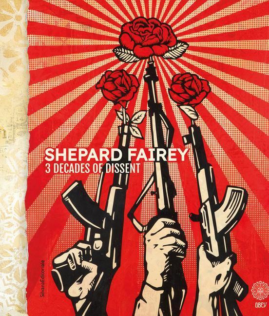 Cover: 9788836647200 | Shepard Fairey: 3 Decades of Dissent | Buch | Englisch | 2021