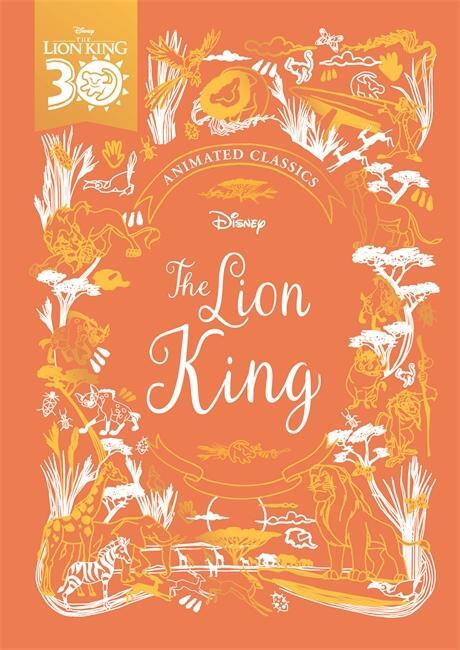 Cover: 9781787414679 | The Lion King (Disney Animated Classics) | Lily Murray | Buch | 2019