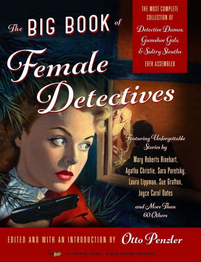 Cover: 9780525434740 | The Big Book of Female Detectives | Otto Penzler | Taschenbuch | 2018