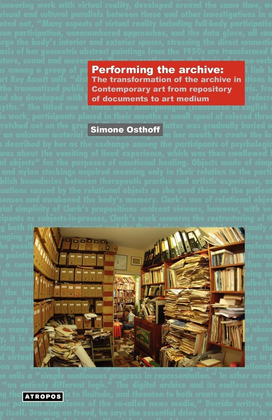 Cover: 9780982530900 | Performing the Archive | Simone Osthoff | Taschenbuch | Paperback