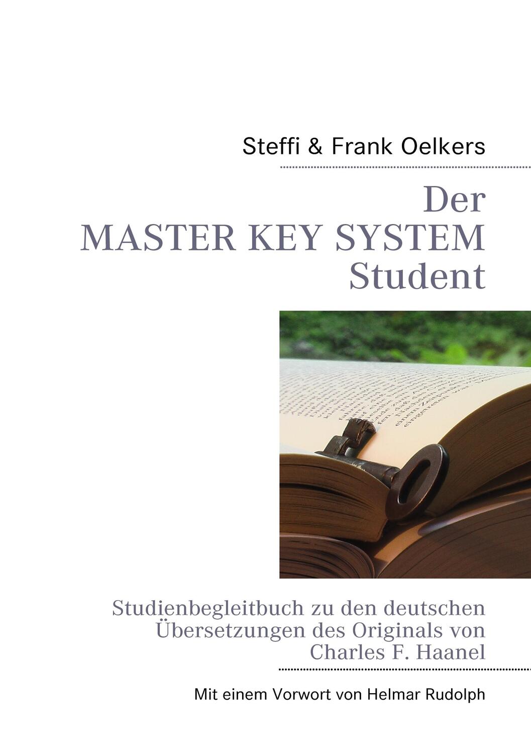 Cover: 9783839109250 | Der Master Key System Student | Steffi Oelkers (u. a.) | Taschenbuch