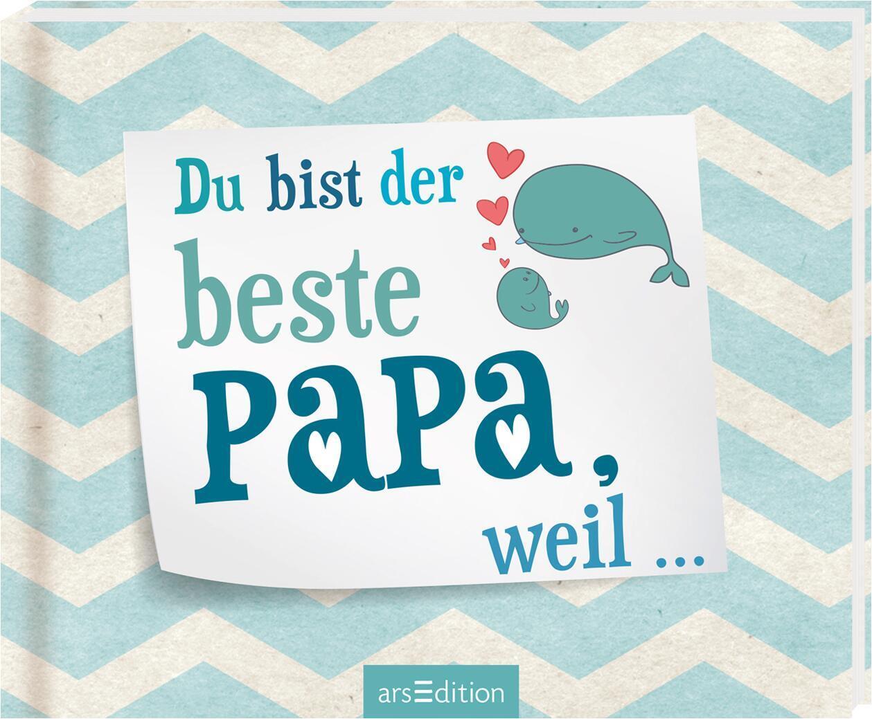 Cover: 9783845818641 | Du bist der beste Papa, weil ... | Buch | Hardcover | 48 S. | Deutsch