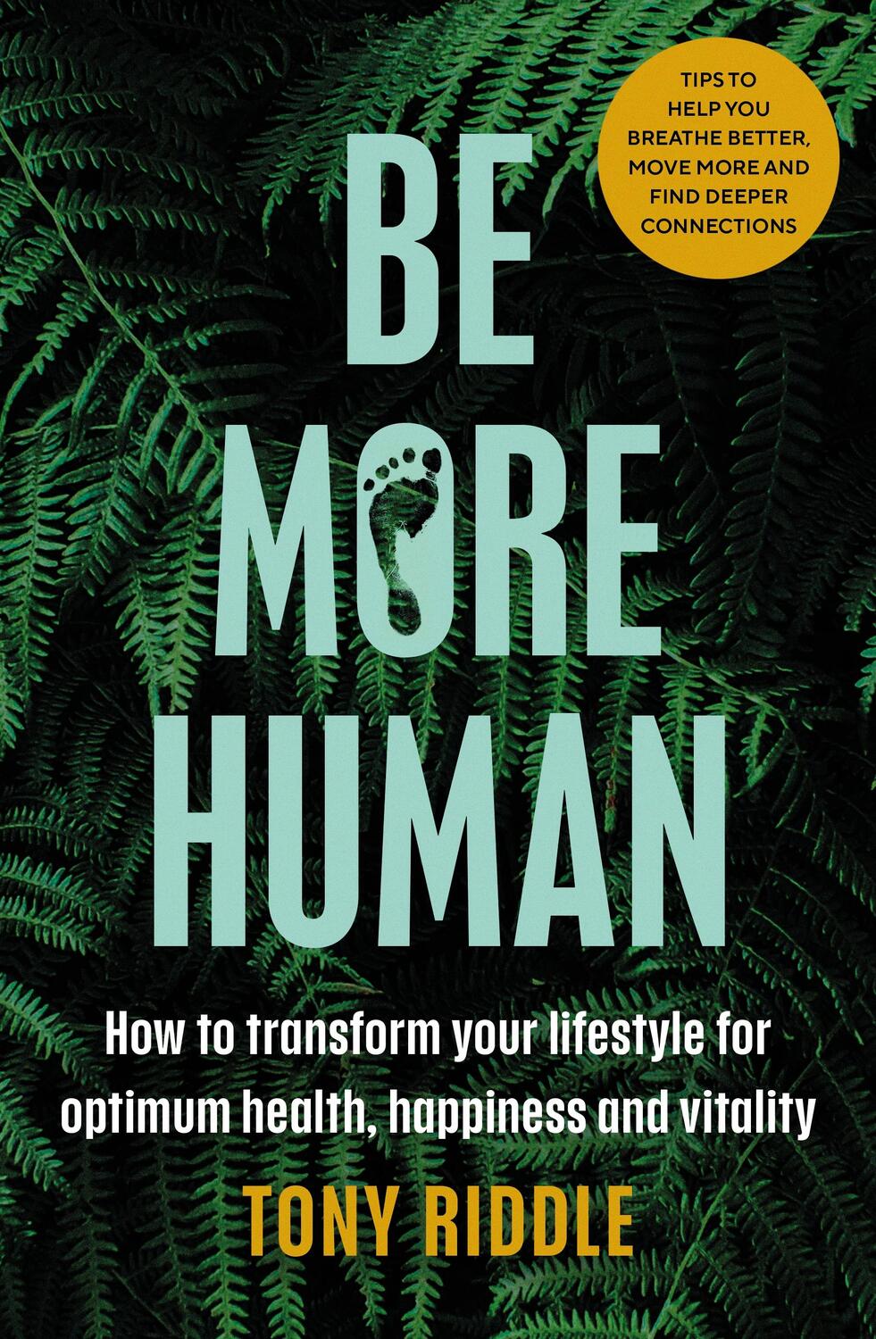 Cover: 9780241509593 | Be More Human | Tony Riddle | Taschenbuch | Englisch | 2022