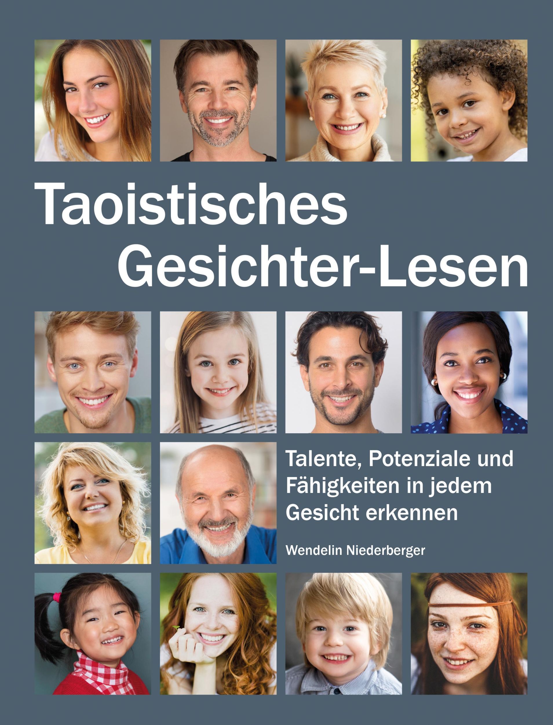 Cover: 9783964420664 | Taoistisches Gesichter-Lesen | Wendelin Niederberger | Buch | 176 S.