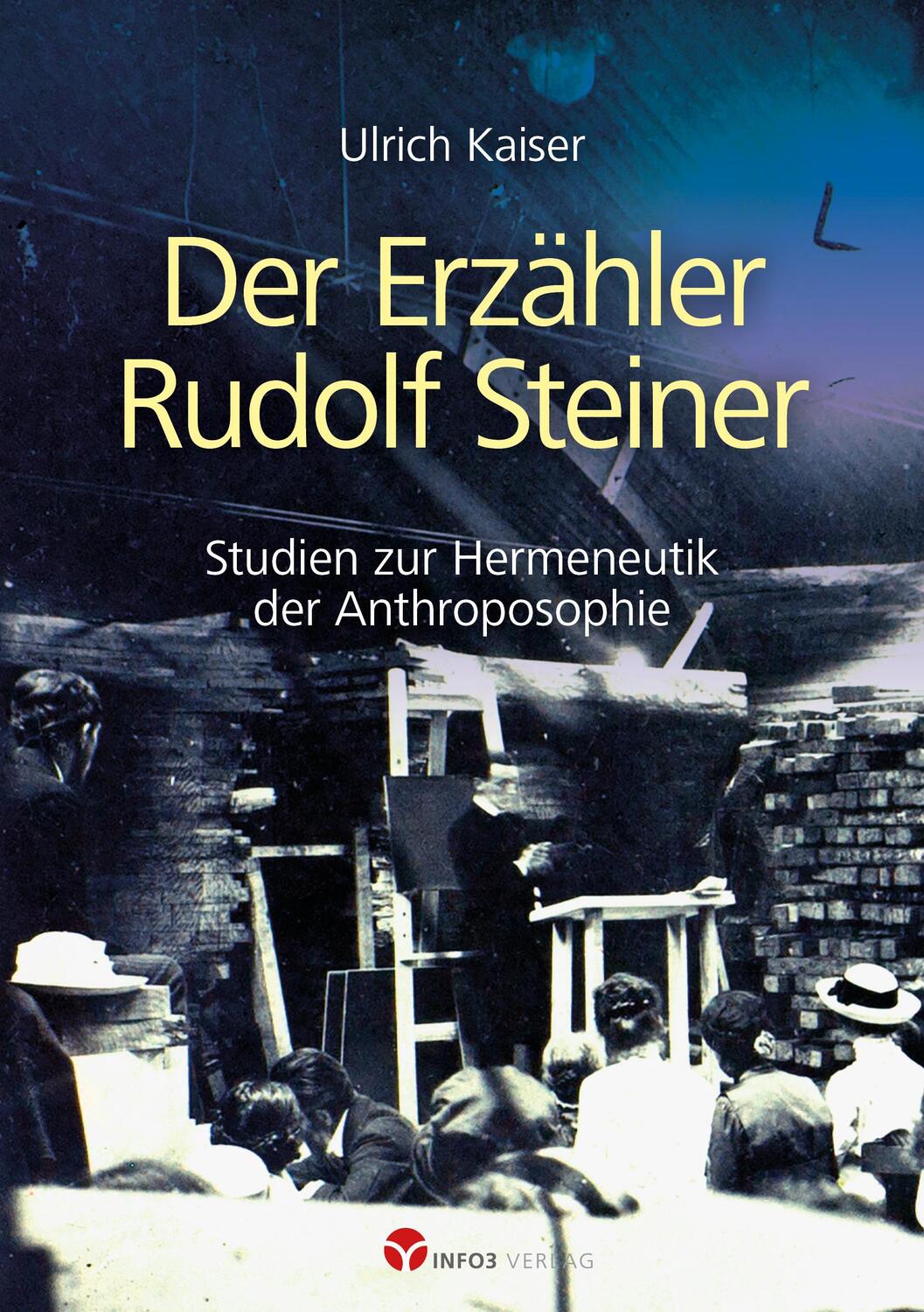 Cover: 9783957791115 | Der Erzähler Rudolf Steiner | Ulrich Kaiser | Taschenbuch | 280 S.