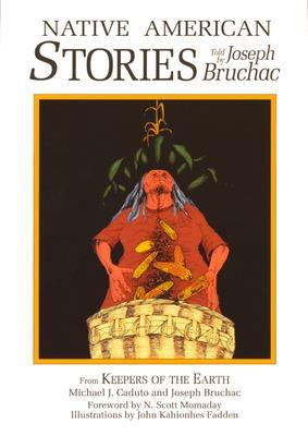 Cover: 9781555910945 | Native American Stories | Michael Caduto (u. a.) | Taschenbuch | 1991