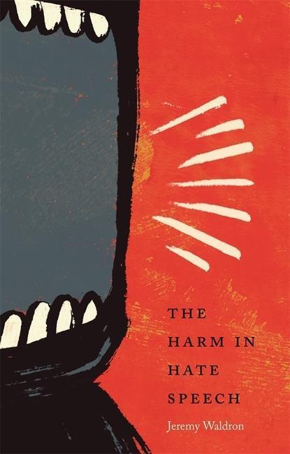 Cover: 9780674416864 | The Harm in Hate Speech | Jeremy Waldron | Taschenbuch | Englisch