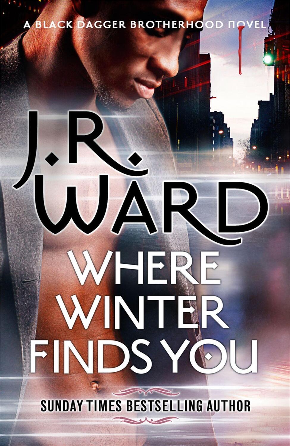 Cover: 9780349425405 | Where Winter Finds You | a Black Dagger Brotherhood novel | J. R. Ward
