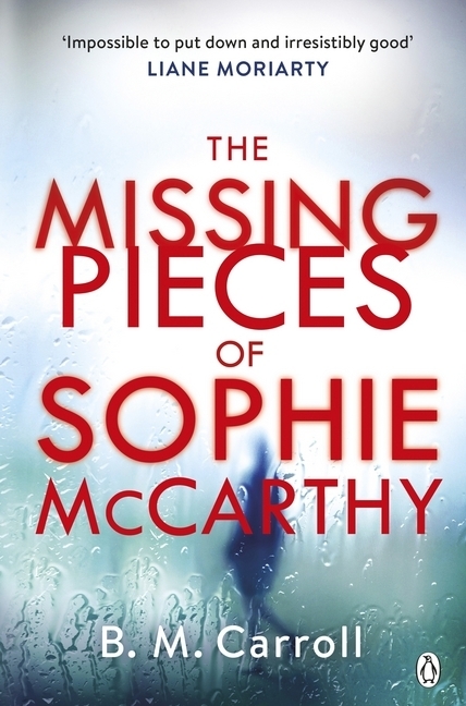 Cover: 9780718186715 | The Missing Pieces of Sophie McCarthy | Ber M Carroll | Taschenbuch