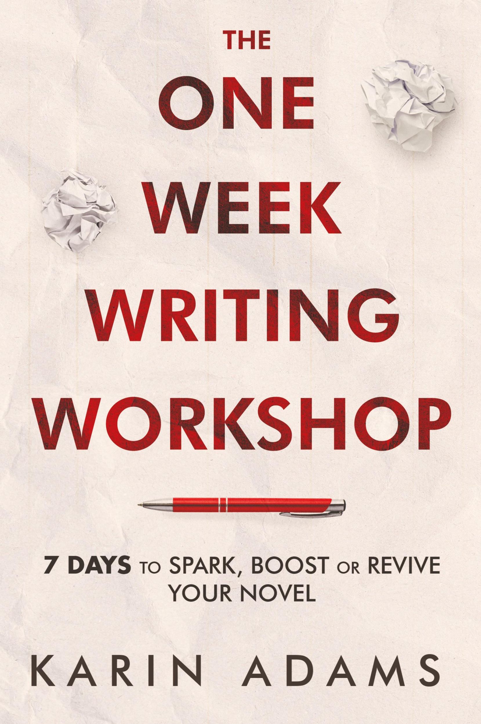 Cover: 9781896711232 | The One Week Writing Workshop | Karin Adams | Taschenbuch | Englisch