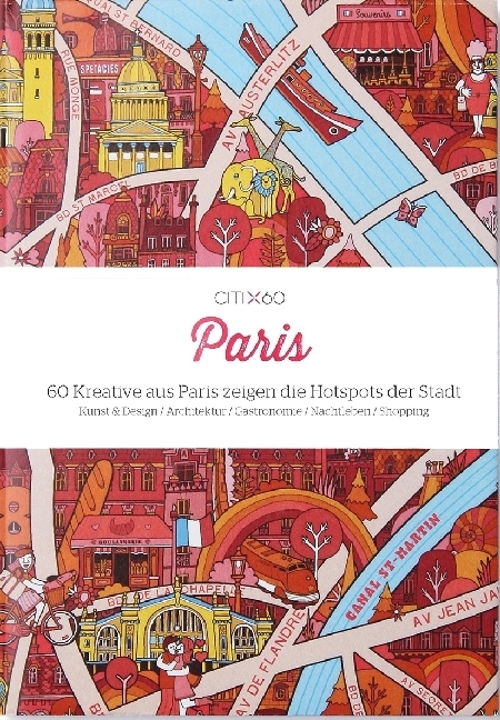 Cover: 9783943330151 | CITIx60 Paris (deutsche Ausgabe) | Gingko Press Verlags GmbH | Buch