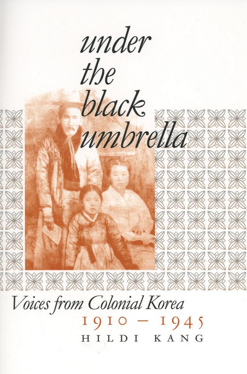 Cover: 9780801472701 | Under the Black Umbrella | Voices from Colonial Korea, 1910-1945