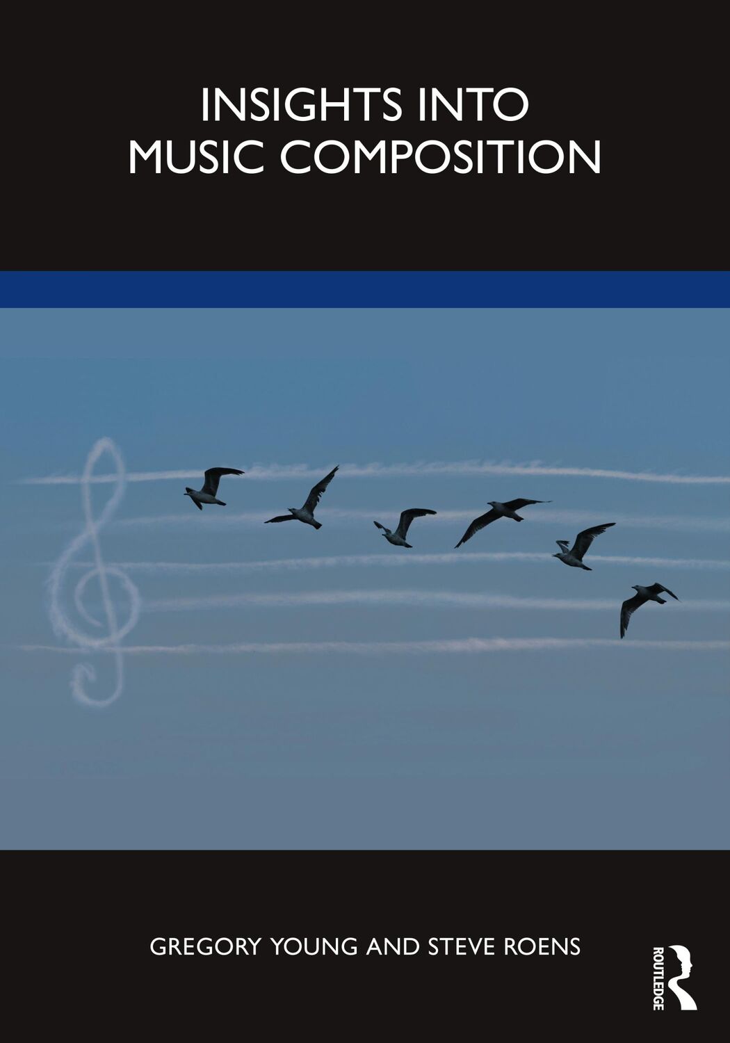 Cover: 9781032071923 | Insights into Music Composition | Gregory Young (u. a.) | Taschenbuch