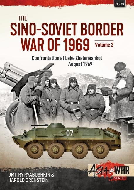 Cover: 9781914377051 | The Sino-Soviet Border War of 1969 | Dimitry Ryabushkin (u. a.) | Buch