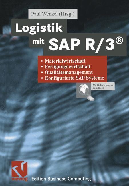 Cover: 9783528031619 | Logistik mit SAP R/3® | Paul Wenzel | Taschenbuch | Paperback | xviii