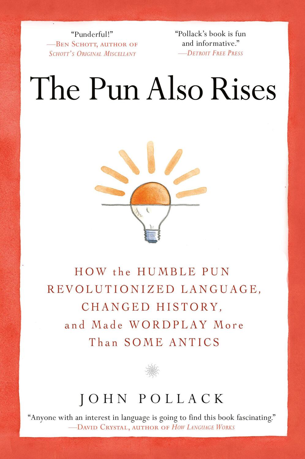 Cover: 9781592406753 | The Pun Also Rises | John Pollack | Taschenbuch | Englisch | 2012