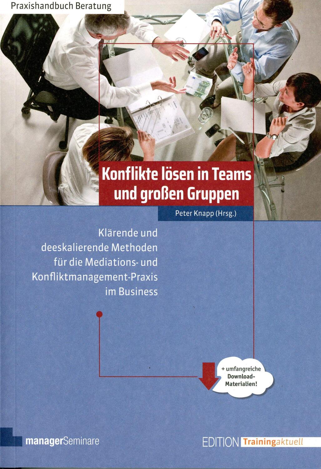 Cover: 9783941965492 | Konflikte lösen in Teams und großen Gruppen | Peter Knapp | Buch