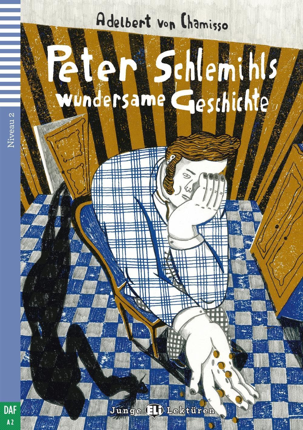Cover: 9783125150027 | Peter Schlemihls wundersame Geschichte | Chamisso | Taschenbuch | 2016
