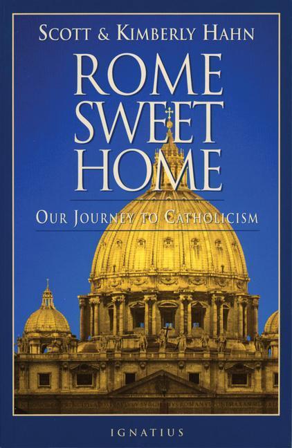 Cover: 9780898704785 | Rome Sweet Home: Our Journey to Catholicism | Kimberly Hahn (u. a.)