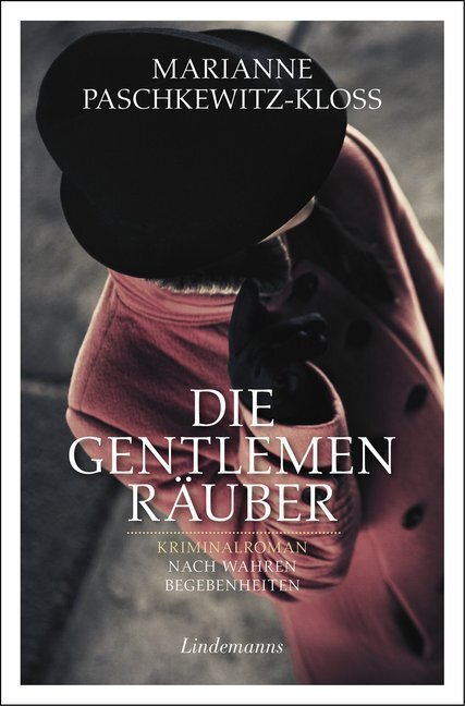 Cover: 9783963080807 | Die Gentlemen-Räuber | Marianne Paschkewitz-Kloß | Taschenbuch | 2020