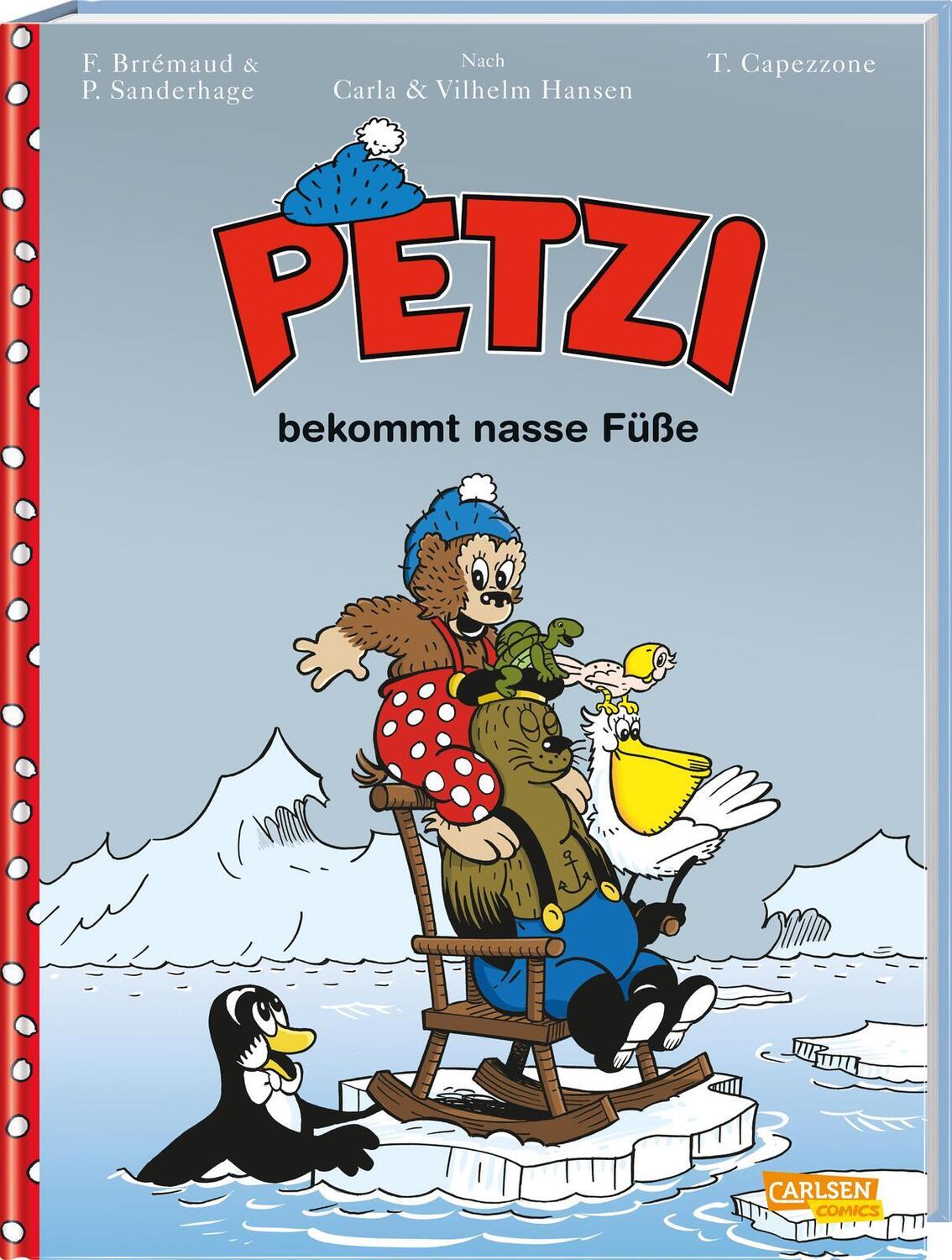 Cover: 9783551760197 | Petzi - Der Comic 4: Petzi bekommt nasse Füße | Capezzone (u. a.)