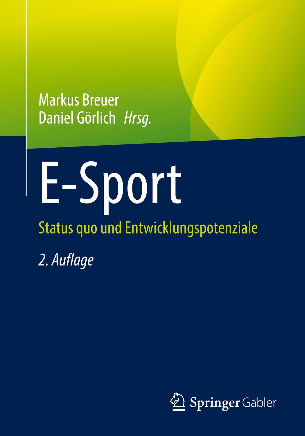 Cover: 9783658360788 | E-Sport | Status quo und Entwicklungspotenziale | Breuer (u. a.)