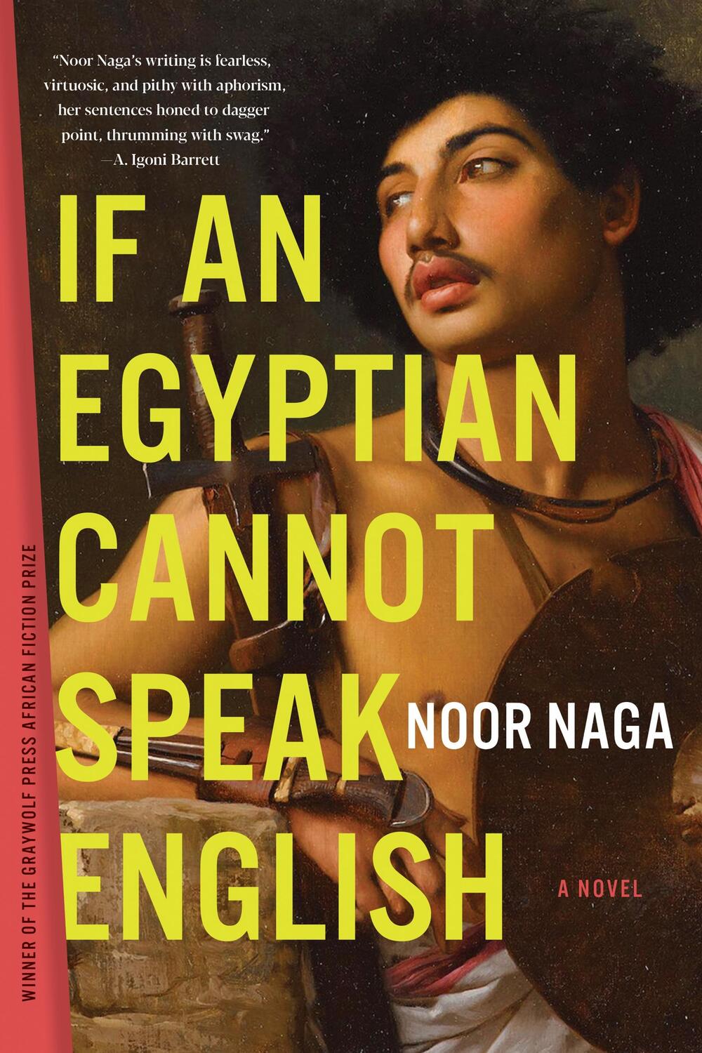 Cover: 9781644450819 | If an Egyptian Cannot Speak English | Noor Naga | Taschenbuch | 192 S.