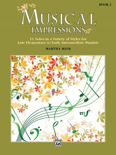 Cover: 9781470633295 | Musical Impressions, Bk 2: 11 Solos in a Variety of Styles for Late...