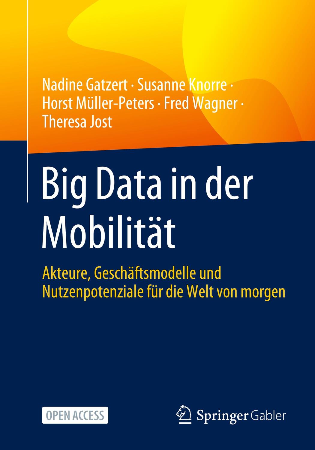 Cover: 9783658405106 | Big Data in der Mobilität | Nadine Gatzert (u. a.) | Taschenbuch