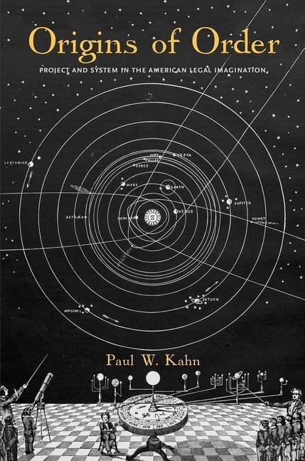 Cover: 9780300243413 | Origins of Order | Paul W. Kahn | Buch | Englisch | 2020