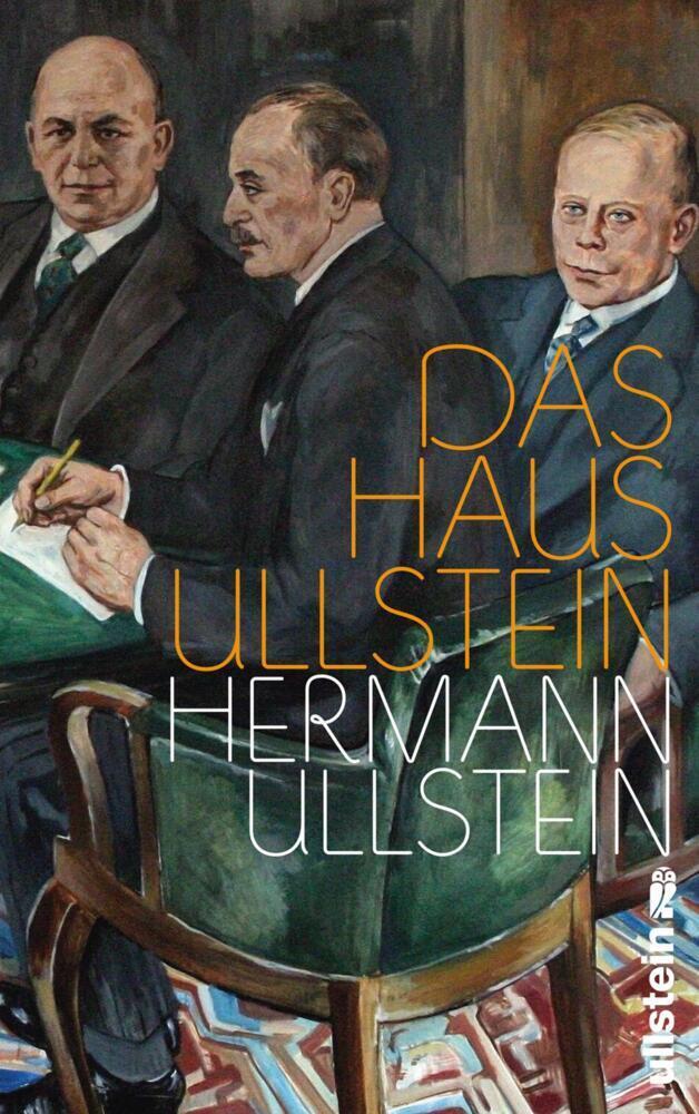 Das Haus Ullstein - Ullstein, Hermann