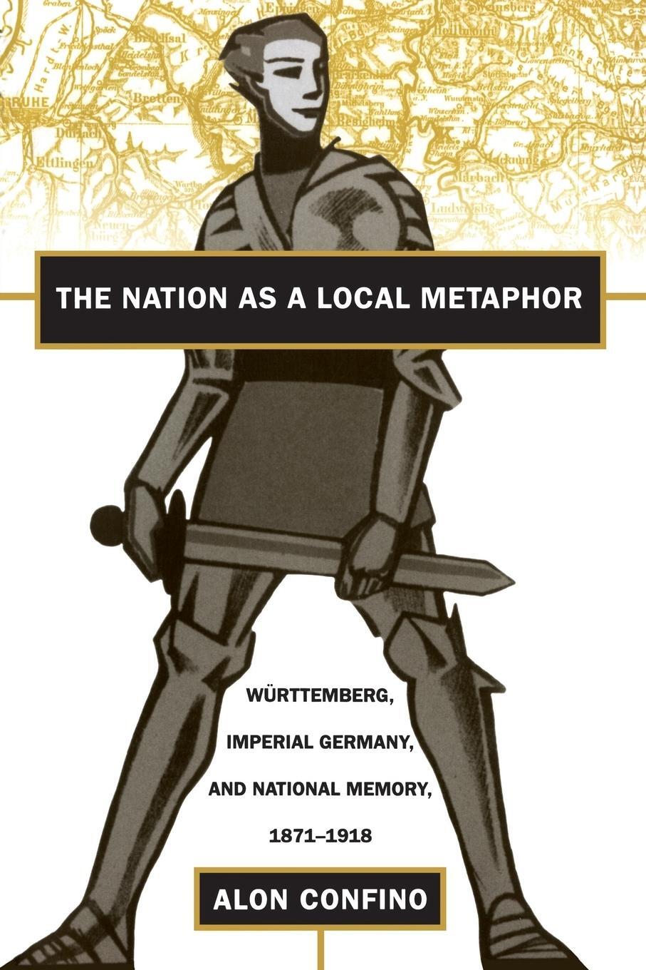 Cover: 9780807846650 | The Nation as a Local Metaphor | Alon Confino | Taschenbuch | Englisch