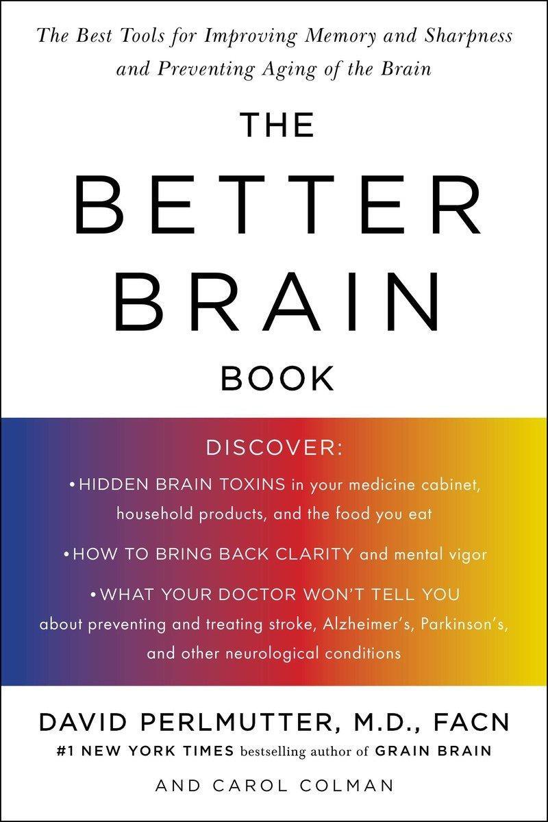 Cover: 9781594480935 | The Better Brain Book: The Best Tools for Improving Memory and...