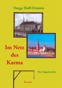 Cover: 9783833484544 | Im Netz des Karma | Die Galgenbrüder | Durga Hoff-Ortstein | Buch