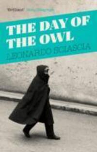 Cover: 9781847089250 | The Day Of The Owl | Leonardo Sciascia | Taschenbuch | Englisch | 2014