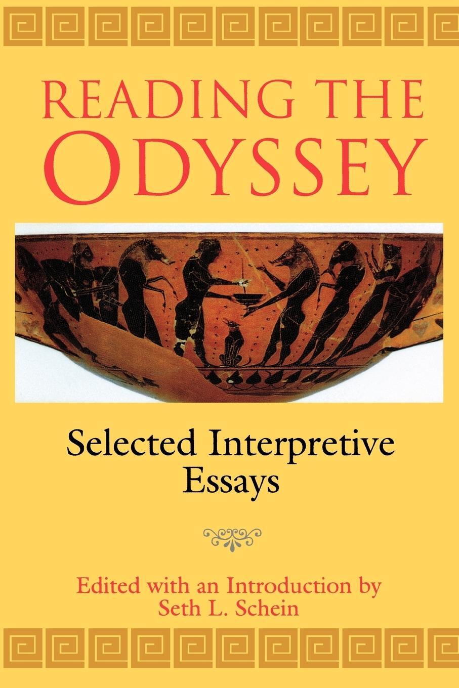 Cover: 9780691044392 | Reading the Odyssey | Selected Interpretive Essays | Seth L. Schein